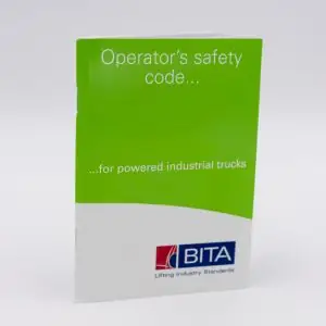 B.01 Operator’s Safety Code for Powered Industrial Trucks – 24th Edition June 2013